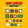 Don’t Stop (feat. Paula & Kaidi Tatham) [DJ Jazzy Jeff & Kaidi Tatham Remixes] - Single album lyrics, reviews, download