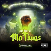 Mo Thugs - All Good