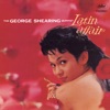 Latin Affair (The George Shearing Quintet)