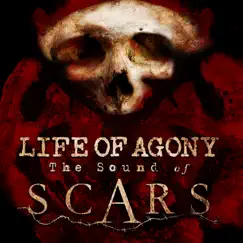 The Sound of Scars by Life of Agony album reviews, ratings, credits