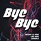Bye Bye (feat. Chimbala & Liro Shaq) - Mozart La Para lyrics