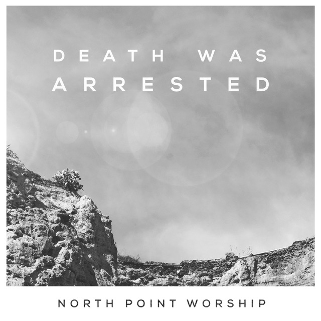 Death Was Arrested (feat. Seth Condrey) - Single Album Cover
