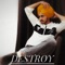 Destroy artwork