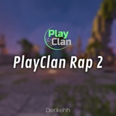 PlayClan Rap 2 artwork