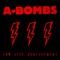 T.C.B. - A-Bombs lyrics