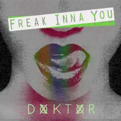 Freak Inna You Song Lyrics
