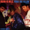 You Be Illin' (Remix) - Single