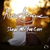 Show Me You Care (Remixes) - EP