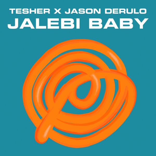 Tesher/Jason Derulo - Jalebi Baby