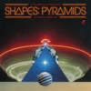 Shapes: Pyramids (Compiled By Robert Luis)