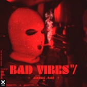 bad vibes "/ artwork