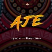 Aje (feat. Remy Crown) artwork