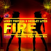 Lenny Fontana, Shirley Lites - Fire