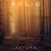 Autumn - Rolig