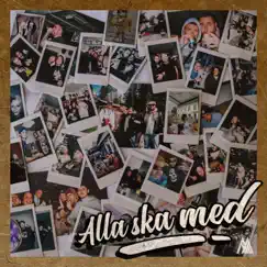 ALLA SKA MED (feat. Matt Large) - EP by Mächy, DJ Large & Queff album reviews, ratings, credits
