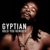 Hold You (Remixes) album lyrics, reviews, download