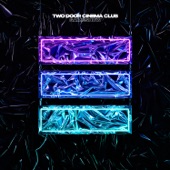Are We Ready? (Wreck) by Two Door Cinema Club
