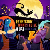 Everybody Wants to Be a Cat artwork