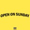 Open On Sunday - JonCosta lyrics