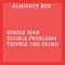 Won't Starve - Almighty Red lyrics