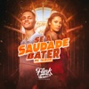 Se a Saudade Bater - Single