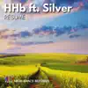 Résumé (feat. Silver) [Extended Mix] - Single album lyrics, reviews, download