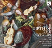The Birth of the Violin, 2013