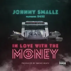 In Love With the Money (feat. Duxe) Song Lyrics