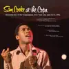 Sam Cooke at the Copa (Live from Copacabana, New York City/July 7 & 8, 1964) album lyrics, reviews, download