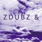 Tbd - DUBZY & GNTHR lyrics