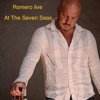 Romero Live Seven Seas - EP