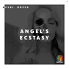 Angels Ecstasy - Single album lyrics, reviews, download