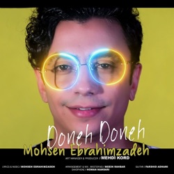 Mohsen Ebrahimzadeh - Doneh Doneh