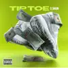 Tip Toe - Single album lyrics, reviews, download