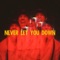 Never Let You Down artwork