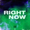 Right Now - Rix & Devn lyrics
