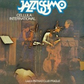 Jazzissimo Cellula International (Live In Parnas Club Prague) artwork