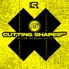 Cutting Shapes - EP, 2021