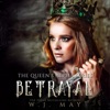 Betrayal: The Queen's Alpha Series, Book 11 (Unabridged)