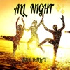 All Night - Single