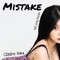 Mistake (feat. yovng trucker) - Claire Hau lyrics