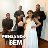 Pensando Bem - Single