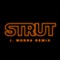 Strut (J. Worra Remix) - Single