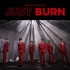 JUST BURN - EP