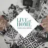 Live At Home album lyrics, reviews, download