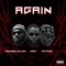 AGAIN (feat. Odumodublvck & Mo'gunz) - Jaay lyrics