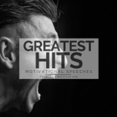 Greatest Hits Motivational Speeches - Fearless Motivation