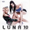 Luna 10, Vol. 1