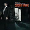 Shock Value (Instrumental Version) album lyrics, reviews, download