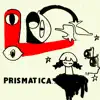 Prismatica - Single album lyrics, reviews, download